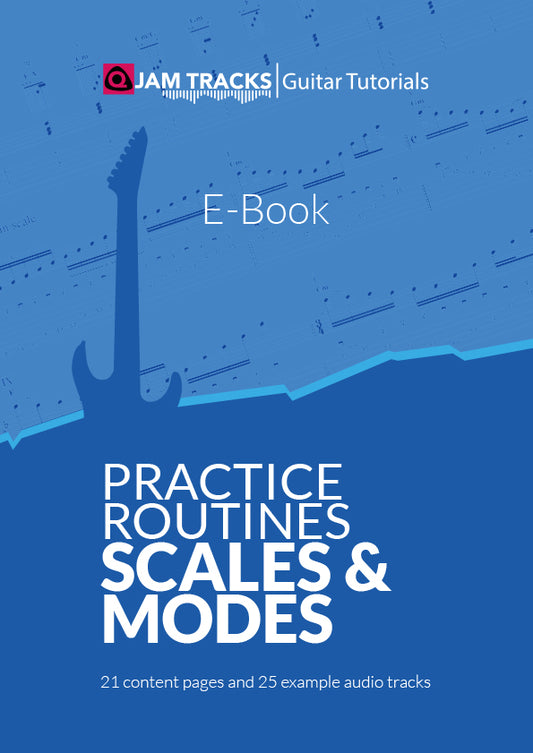 Practice routines for guitar - scales and modes