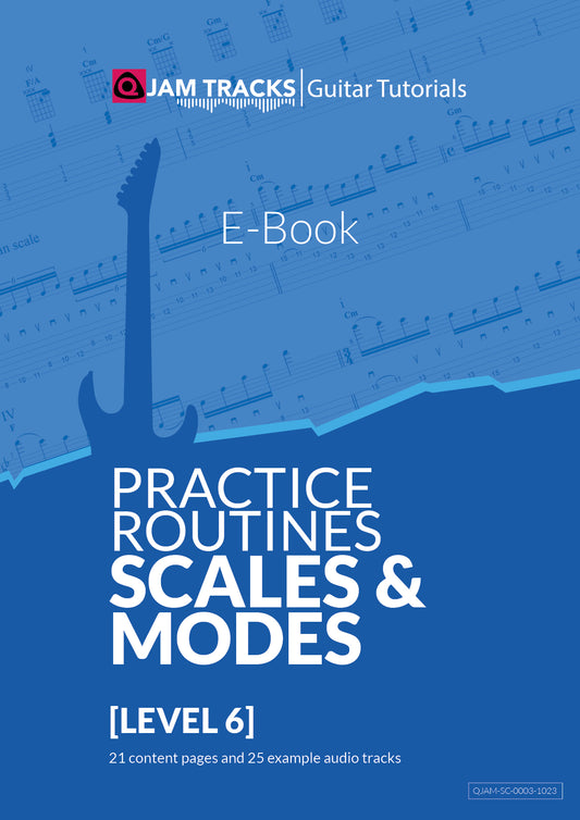 Practice routines for guitar - scales and modes