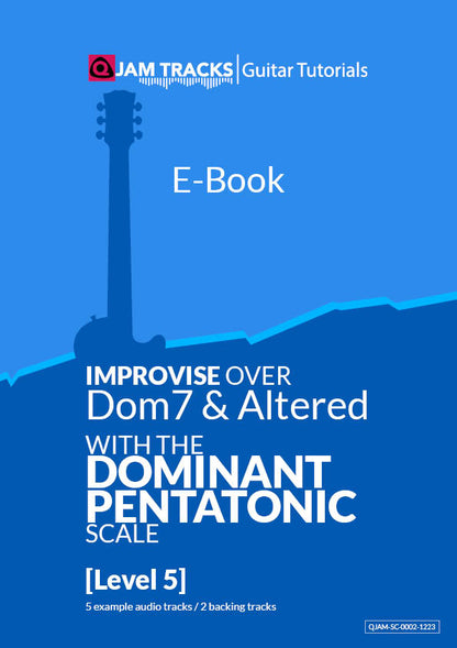 The Dominant (Mixolydian) Pentatonic scale - for a Juicy sound!
