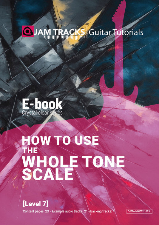 How To Use The whole Tone Scale - Guitar Lesson